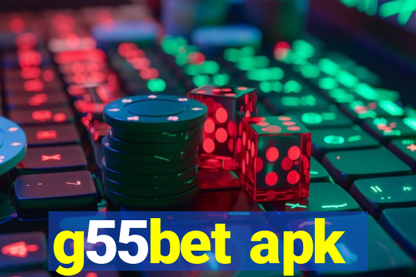 g55bet apk